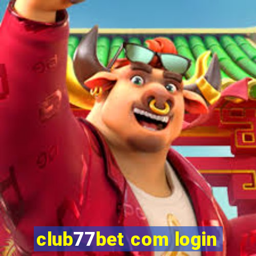 club77bet com login